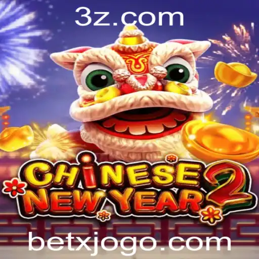 betx - Descubra o Fascinante Mundo de CHINESENEWYEAR2 com Betx