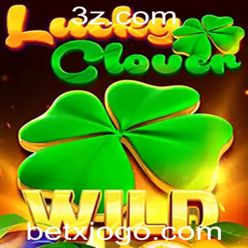 betx - Explorando LuckyClover: O Novo Fenômeno do Jogo